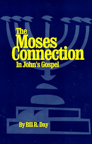The Moses Connection in John's Gospel used book depot