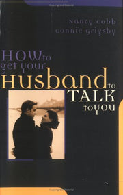 How to Get Your Husband to Talk to You used book depot
