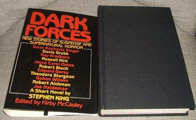 Dark Forces: New Stories of Suspense and Supernatural Horror Stephen King and Kirby McCauley