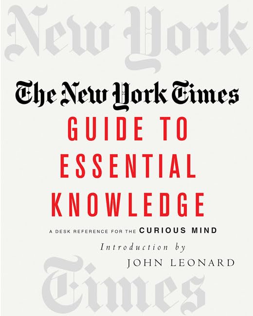 The New York Times Guide to Essential Knowledge: A Desk Reference for the Curious Mind used book depot