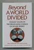 Beyond a World Divided [Hardcover] Erdmann, Erika