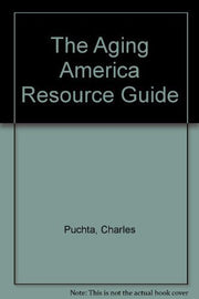 The Aging America Resource Guide