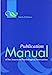 Publication Manual of the American Psychological Association, 6th Edition [Paperback] Association, American Psychological