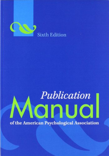 Publication Manual of the American Psychological Association, 6th Edition [Paperback] Association, American Psychological