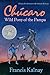 Chucaro: Wild Pony of the Pampa Newbery Honor Roll Kalnay, Francis and De Miskey, Julian