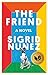 The Friend (National Book Award Winner): A Novel