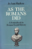 As the Romans Did: A Source Book in Roman Social History