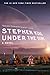 Under the Dome: A Novel