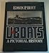 UBoats: A Pictorial History Hoyt, Edwin Palmer