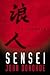 Sensei: A Thriller Donohue, John