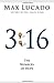 3:16: The Numbers of Hope Lucado, Max