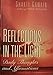 Reflections in the Light: Daily Thoughts and Affirmations [Hardcover] Gawain, Shakti and Grimshaw, Denise