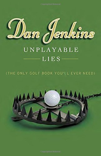 Unplayable Lies: (The Only Golf Book You'll Ever Need) used book depot