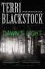Dawns Light 4 A Restoration Novel [Paperback] Blackstock, Terri