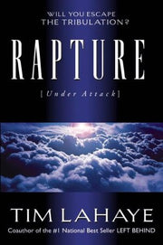 Rapture (Under Attack): Will You Escape the Tribulation? used book depot