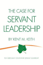The Case for Servant Leadership used book depot