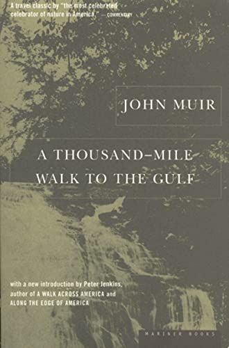 A ThousandMile Walk To The Gulf [Paperback] Muir, John