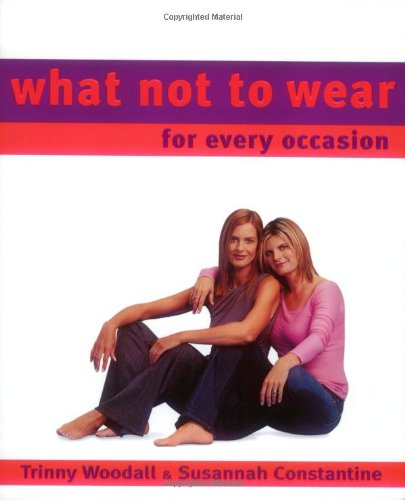 What Not To Wear for Every Occasion used book depot
