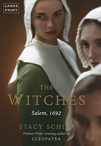 The Witches: Salem, 1692 [Hardcover] Schiff, Stacy