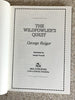 The Wildfowlers Quest  Forty Years of Wandering With Americas Foremost Wildfowler Reiger, George