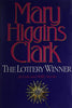 The Lottery Winner: Alvirah and Willy Stories Clark, Mary Higgins