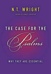 The Case for the Psalms: Why They Are Essential used book depot