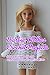 Barbie Clothes Crochet Projects: Interesting Patterns and Ideas for Creative Kids: Crocheting Barbie Clothes at Home Davis, Mr lavonne