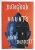 Bangkok Haunts