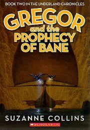 Gregor and the Prophecy of Bane (The Underland Chronicles, Book Two) used book depot