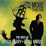 More Than This: The Best Of Bryan Ferry And Roxy Music used book depot
