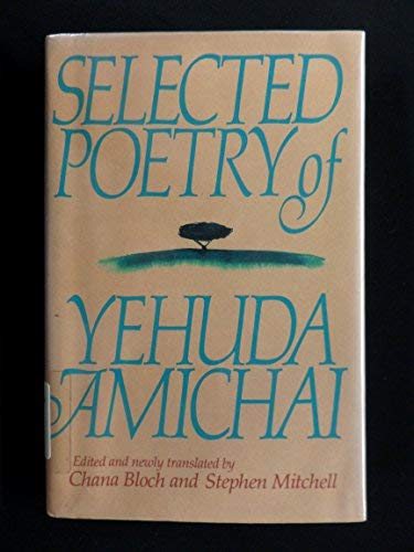 Selected Poetry of Yehuda Amichai English and Hebrew Edition Amichai, Yehuda