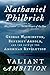 Valiant Ambition: George Washington, Benedict Arnold, and the Fate of the American Revolution (The American Revolution Series)