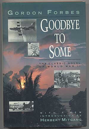 Goodbye To Some [Hardcover] Forbes, Gordon