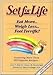 Set for Life: Eat MoreWeigh Less Feel Terrific [Paperback] Jane P Merrill