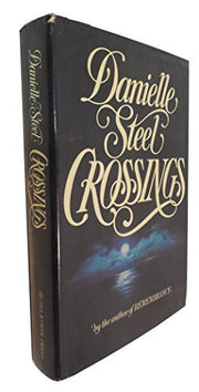 Crossings by Steel, Danielle(November 1, 1985) Hardcover used book depot