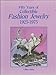 Fifty Years Of Fashion Jewelry 1925-1975