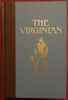 The Virginian: A Horseman of the Plains The Worlds Best Reading WISTER, Owen