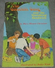 The Goosehill Gang and the Vanishing Sandwich used book depot