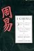 I Ching: The Classic Chinese Oracle of Change : The First Complete Translation With Concordance Ritsema, Rudolf and Karcher, Stephen