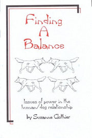 Finding A Balance: Issues of Power in the Dog/Human Relationship used book depot