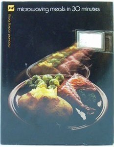 Microwaving Meals in Thirty Minutes used book depot