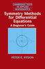 Symmetry Methods for Differential Equations: A Beginner's Guide (Cambridge Texts in Applied Mathematics, Series Number 22)