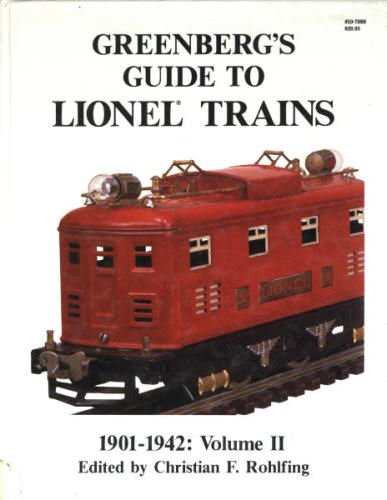 Greenberg's Guide to Lionel Trains 1901-1942: Volume II used book depot