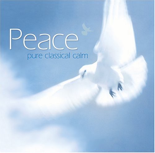 Peace: Pure Classical Calm