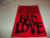 Bad Love Alex Delaware Jonathan Kellerman