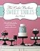 The Cake Parlour Sweet Tables  Beautiful baking displays with 40 themed cakes, cupcakes  more: Beautiful Baking Displays with 40 Themed Cakes, Cupcakes, Cookies  More [Paperback] Clark, Zoe