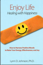 Enjoy Life! Healing with Happiness used book depot
