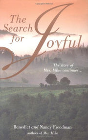 The Search for Joyful (The Story of Mrs. Mike Continues) used book depot