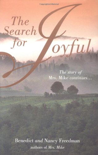 The Search for Joyful (The Story of Mrs. Mike Continues) used book depot