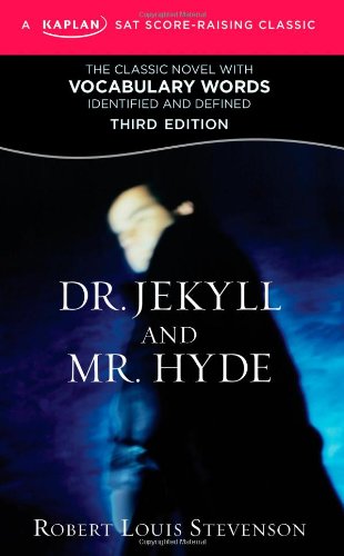 Dr. Jekyll and Mr. Hyde: A Kaplan SAT Score-Raising Classic (Kaplan Test Prep) used book depot